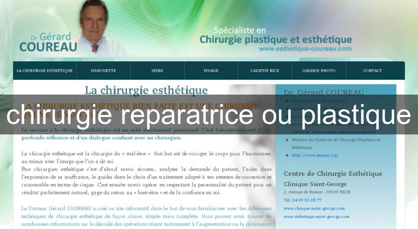 chirurgie reparatrice ou plastique