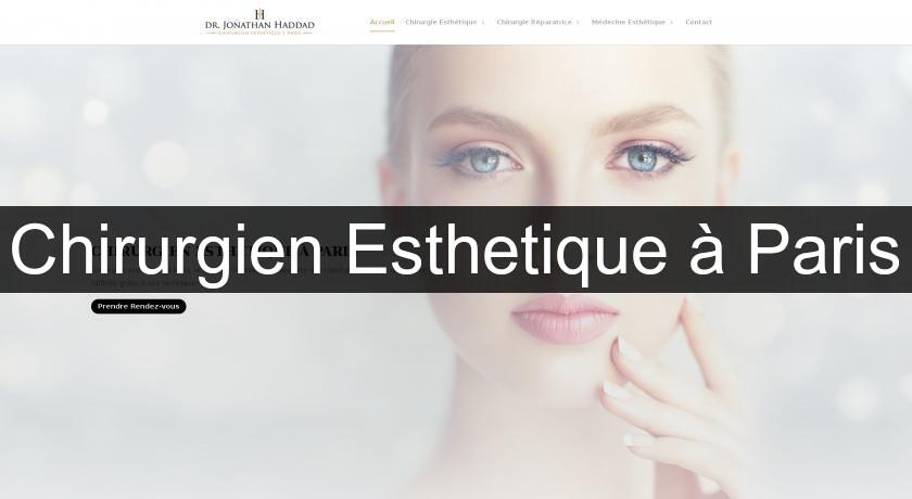Chirurgien Esthetique à Paris Chirurgien Esthetique à Paris
