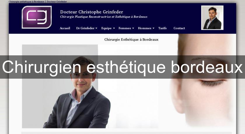 Chirurgien esthétique bordeaux Chirurgien esthétique bordeaux
