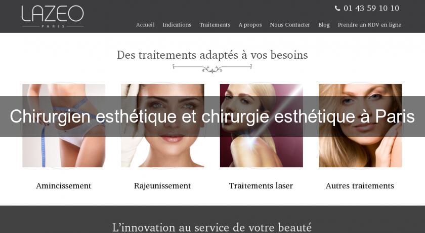 Chirurgien esthétique et chirurgie esthétique à Paris