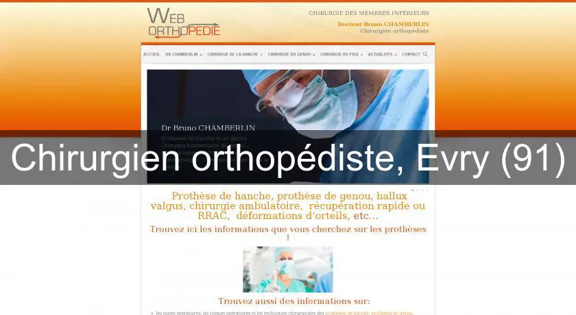 Chirurgien orthopédiste, Evry (91)