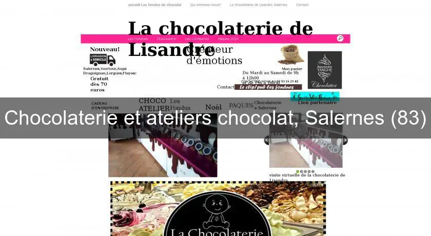 Chocolaterie et ateliers chocolat, Salernes (83)