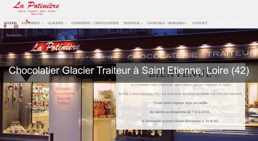 Chocolatier Glacier Traiteur à Saint Etienne, Loire (42) Chocolatier Glacier Traiteur à Saint Etienne, Loire (42)
