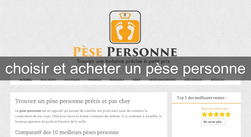 choisir et acheter un pèse personne choisir et acheter un pèse personne