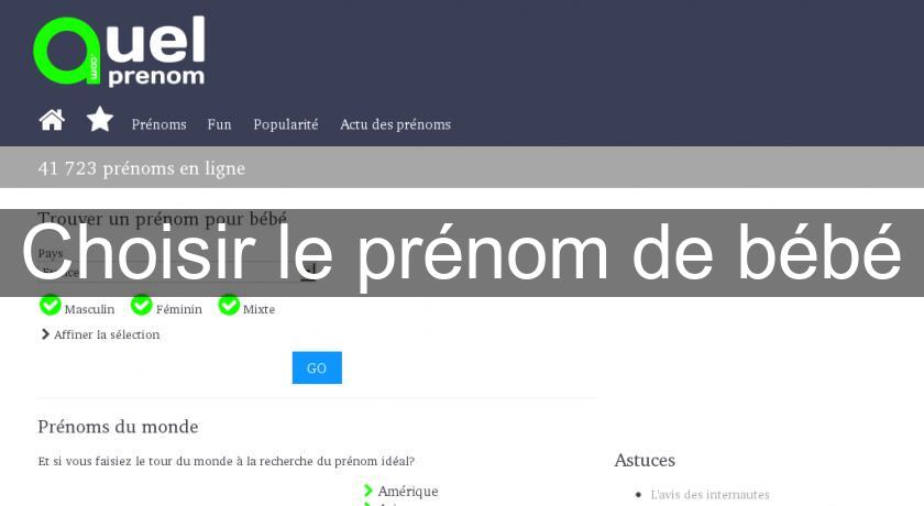 Choisir le prénom de bébé Choisir le prénom de bébé