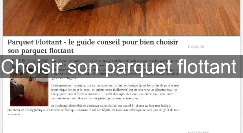Choisir son parquet flottant Choisir son parquet flottant