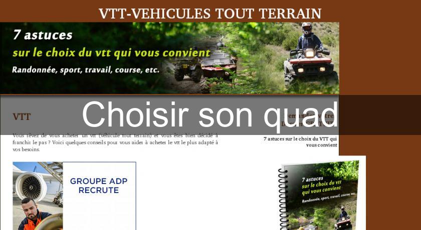 Choisir son quad Choisir son quad