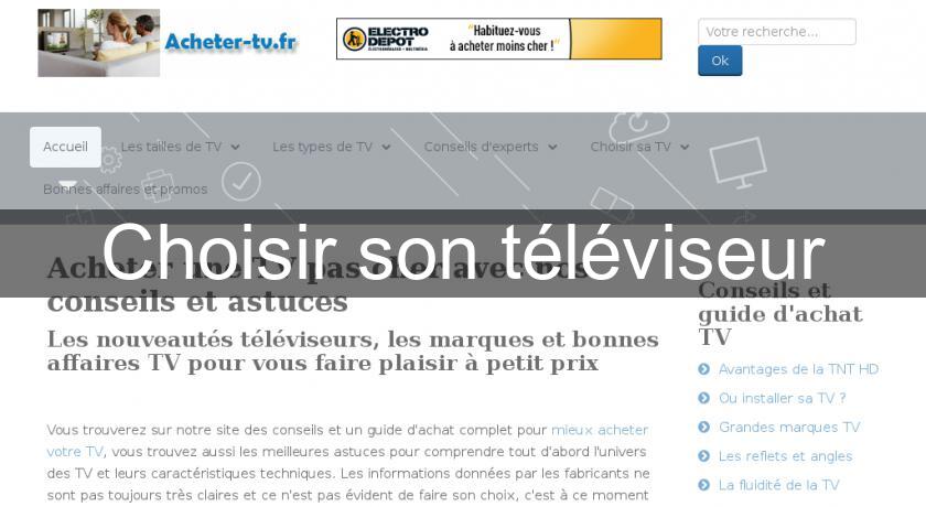 Choisir son téléviseur Choisir son téléviseur