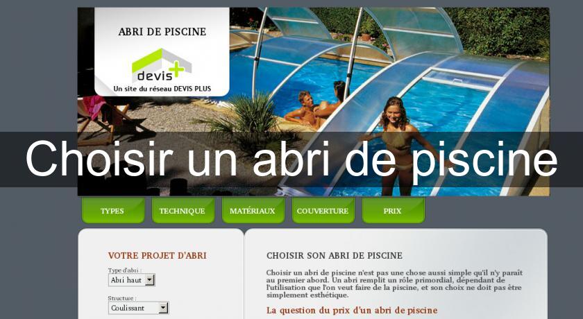 Choisir un abri de piscine Choisir un abri de piscine