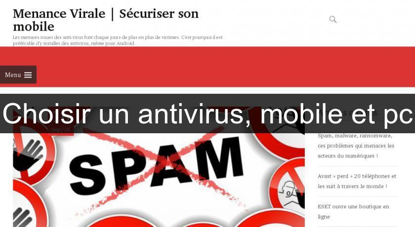 Choisir un antivirus, mobile et pc Choisir un antivirus, mobile et pc
