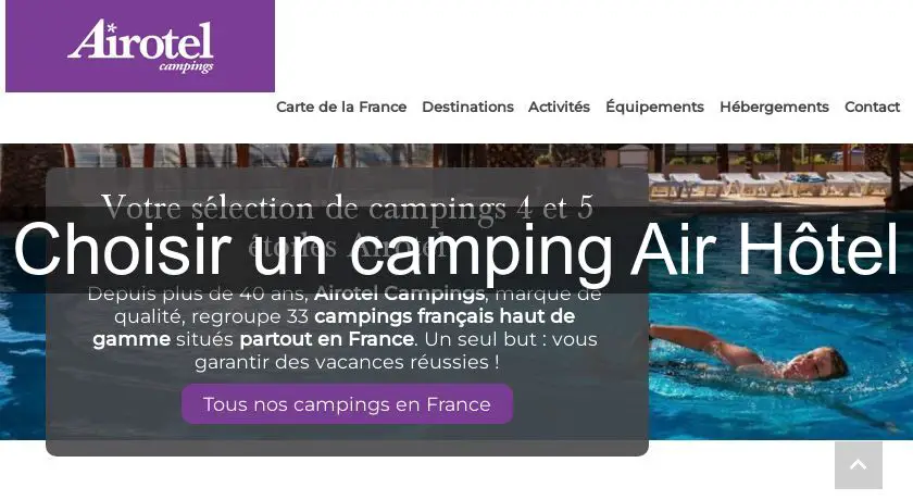 Choisir un camping Air Hôtel
