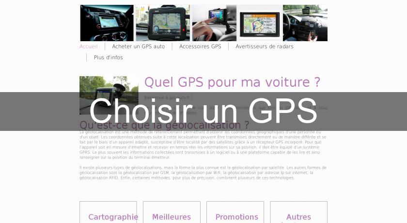 Choisir un GPS Choisir un GPS