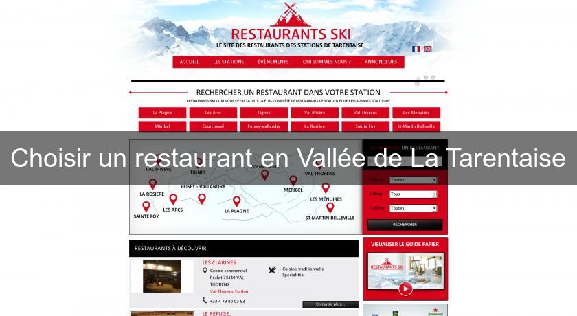 Choisir un restaurant en Vallée de La Tarentaise Choisir un restaurant en Vallée de La Tarentaise