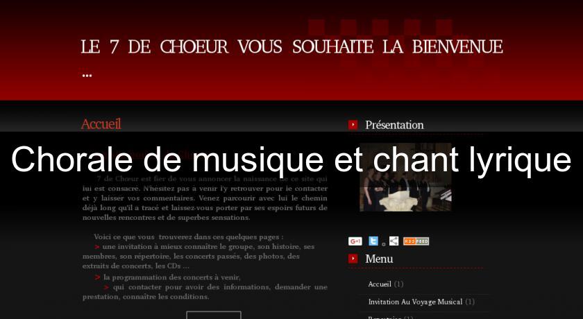 Chorale de musique et chant lyrique Chorale de musique et chant lyrique