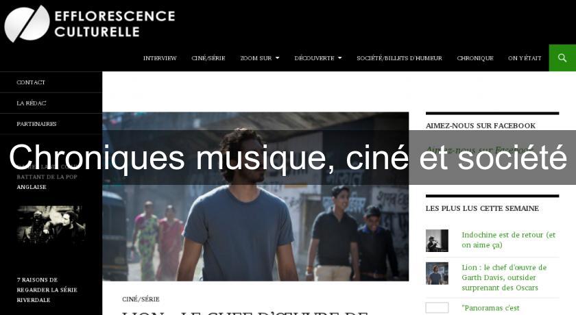 Chroniques musique, ciné et société