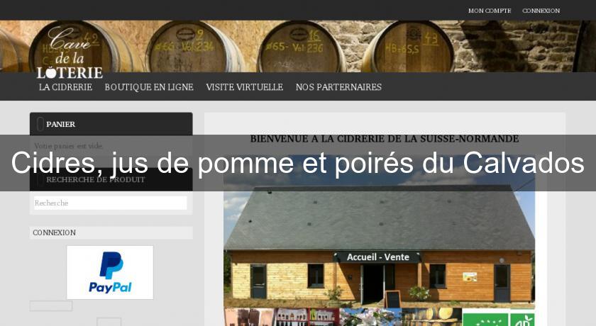 Cidres, jus de pomme et poirés du Calvados Cidres, jus de pomme et poirés du Calvados