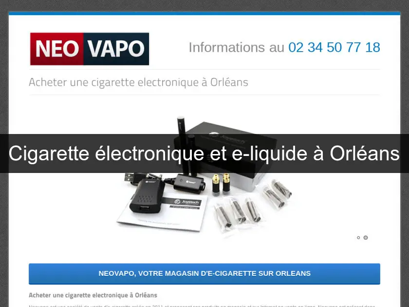Cigarette électronique et e-liquide à Orléans