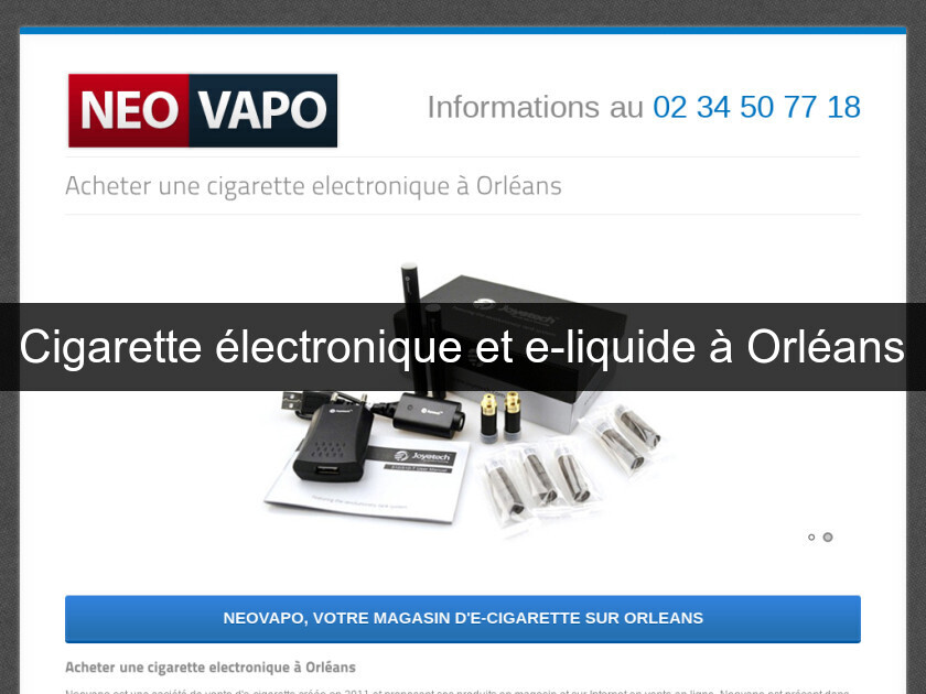 Cigarette électronique et e-liquide à Orléans