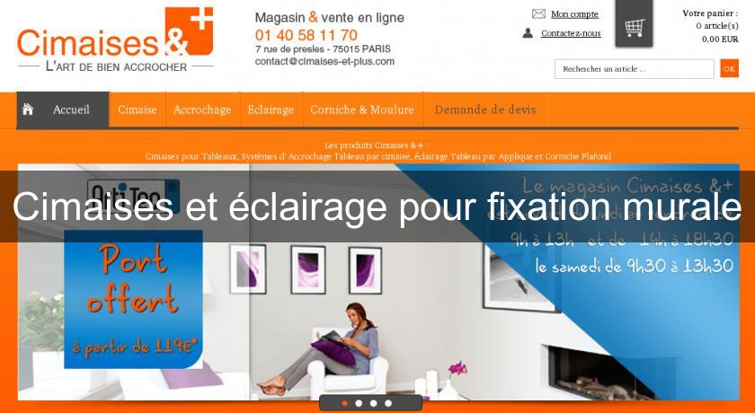 Cimaises et éclairage pour fixation murale