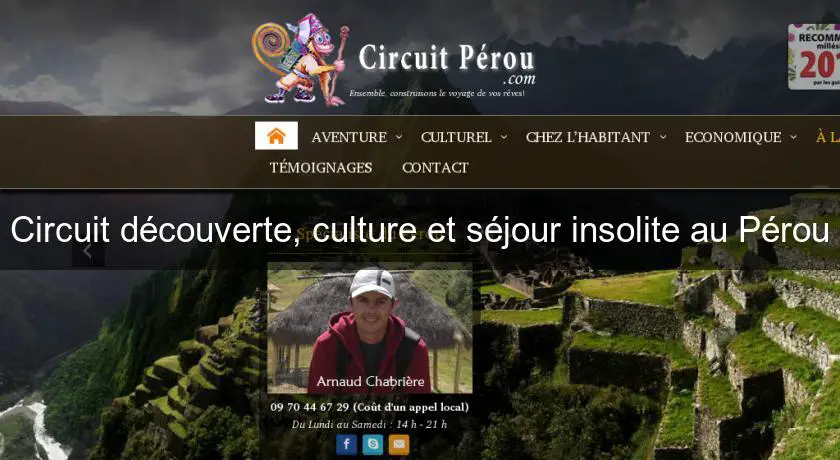Circuit découverte, culture et séjour insolite au Pérou