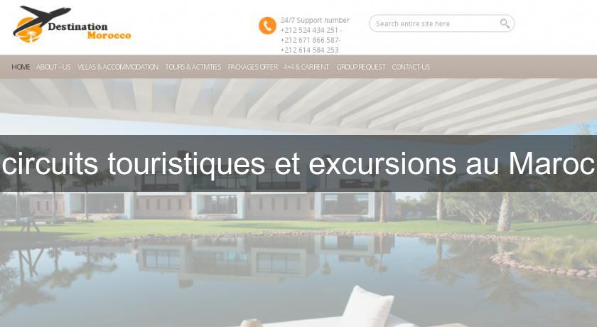 circuits touristiques et excursions au Maroc circuits touristiques et excursions au Maroc