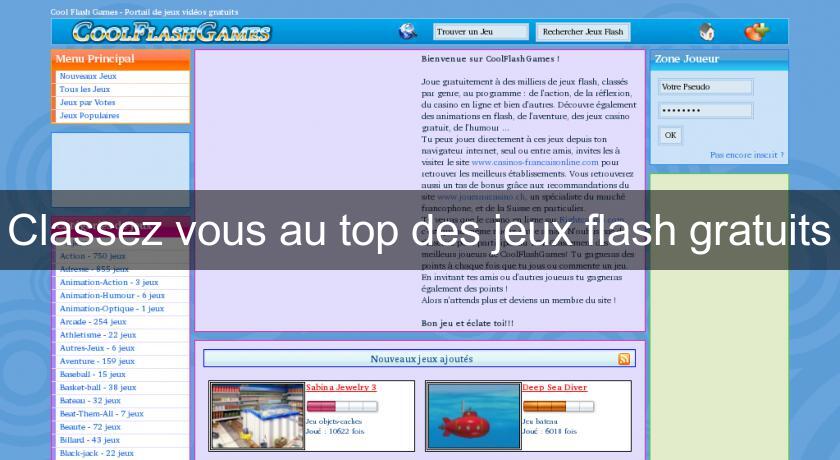 Classez vous au top des jeux flash gratuits Classez vous au top des jeux flash gratuits