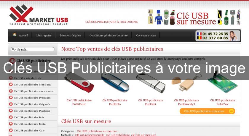 Clés USB Publicitaires à votre image Clés USB Publicitaires à votre image