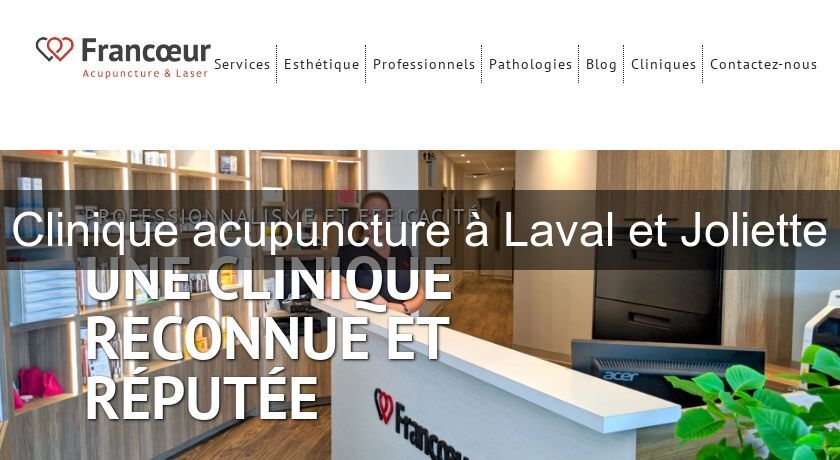 Clinique acupuncture à Laval et Joliette Clinique acupuncture à Laval et Joliette