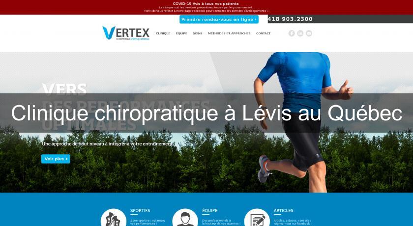 Clinique chiropratique à Lévis au Québec Clinique chiropratique à Lévis au Québec