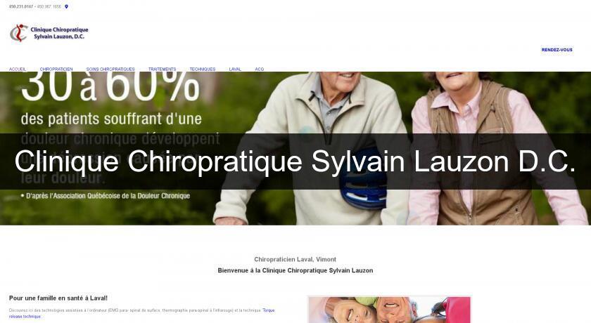 Clinique Chiropratique Sylvain Lauzon D.C. Clinique Chiropratique Sylvain Lauzon D.C.