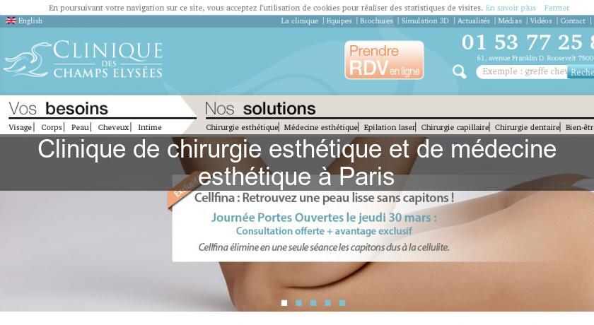 Clinique de chirurgie esthétique et de médecine esthétique à Paris