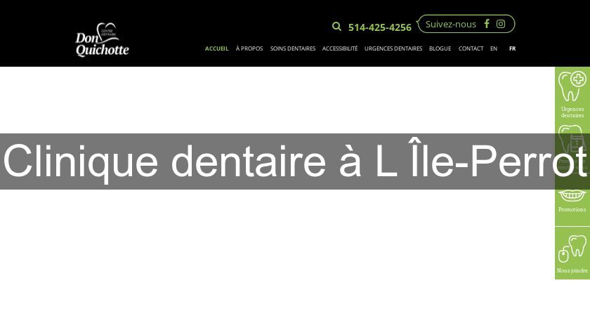 Clinique dentaire à L'Île-Perrot Clinique dentaire à L'Île-Perrot