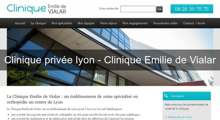 Clinique privée lyon - Clinique Emilie de Vialar Clinique privée lyon - Clinique Emilie de Vialar