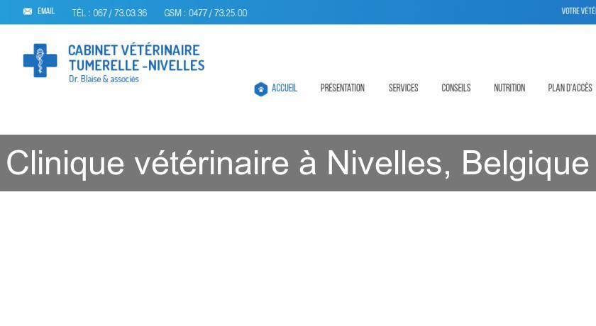 Clinique vétérinaire à Nivelles, Belgique Clinique vétérinaire à Nivelles, Belgique