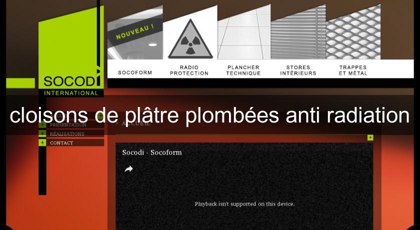 cloisons de plâtre plombées anti radiation