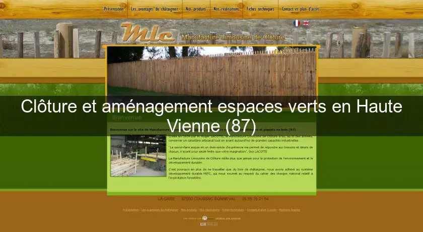 Clôture et aménagement espaces verts en Haute Vienne (87)