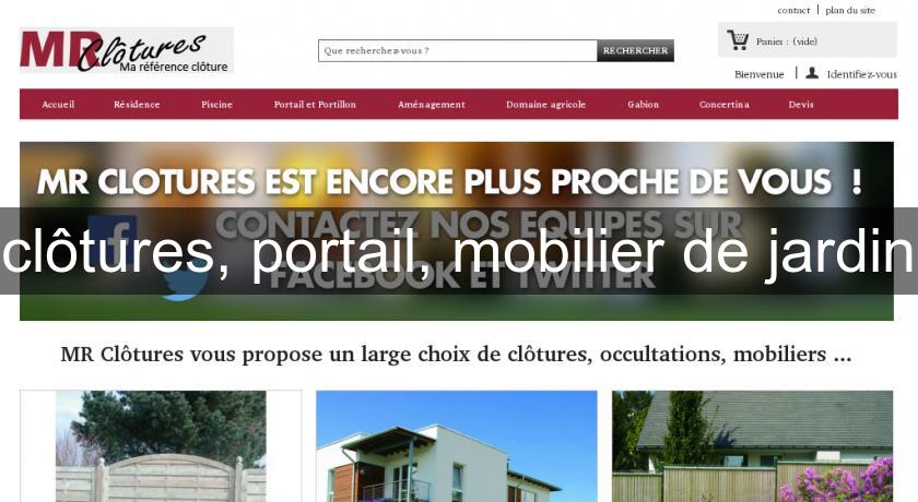 clôtures, portail, mobilier de jardin clôtures, portail, mobilier de jardin