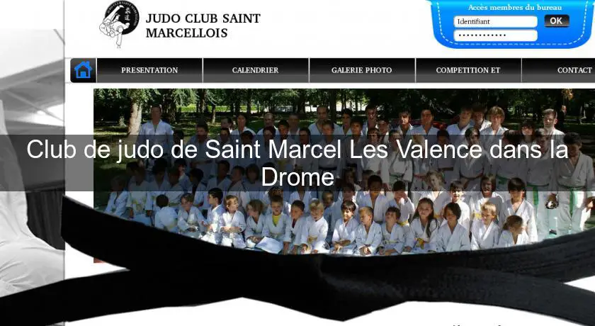 Club de judo de Saint Marcel Les Valence dans la Drome