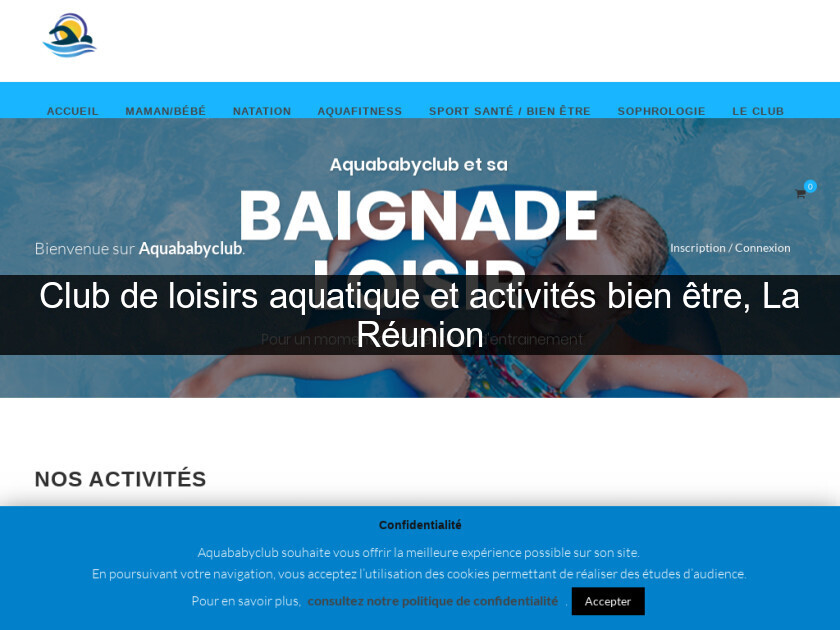 Club de loisirs aquatique et activités bien être, La Réunion