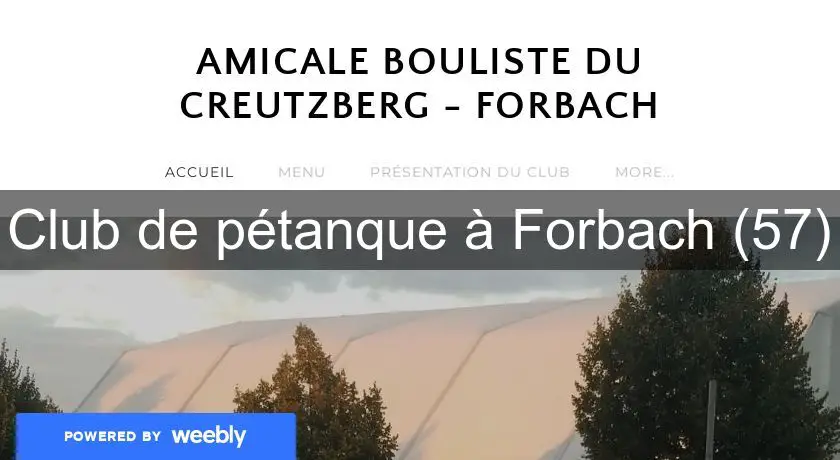 Club de pétanque à Forbach (57)