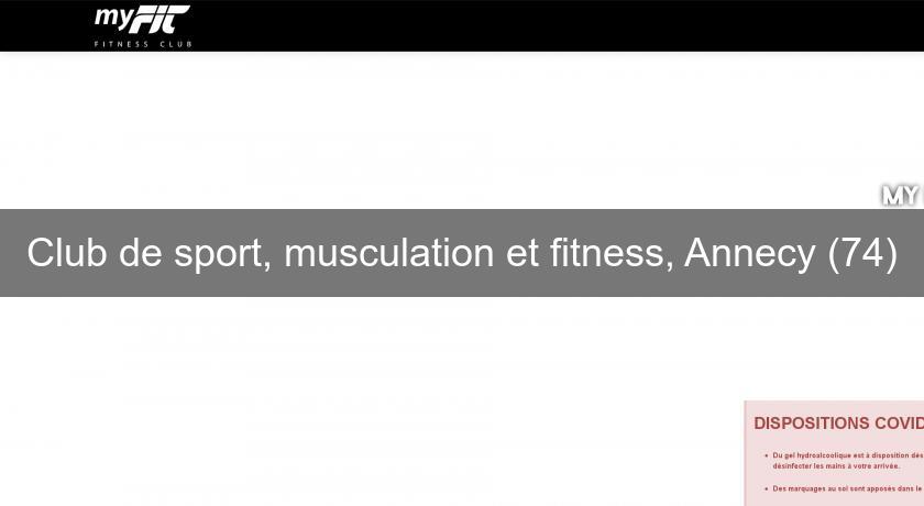 Club de sport, musculation et fitness, Annecy (74)