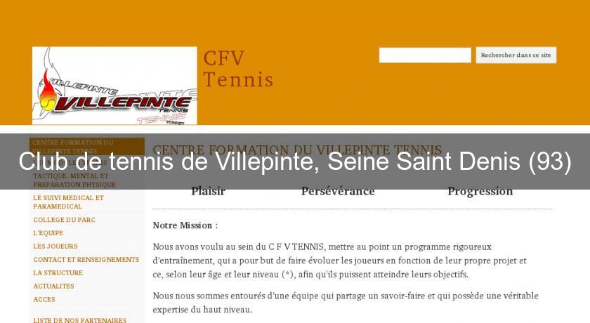 Club de tennis de Villepinte, Seine Saint Denis (93)