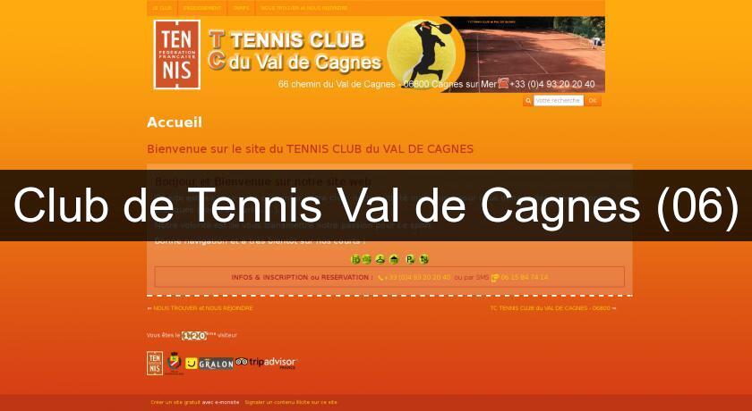 Club de Tennis Val de Cagnes (06) Club de Tennis Val de Cagnes (06)