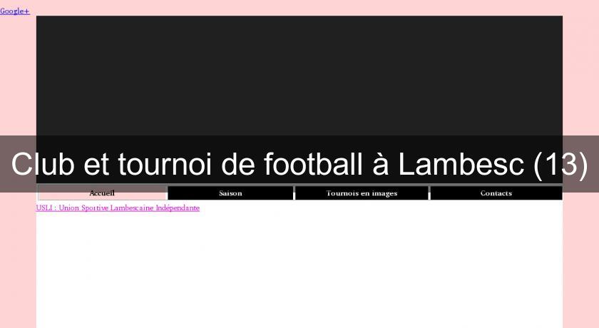 Club et tournoi de football à Lambesc (13)