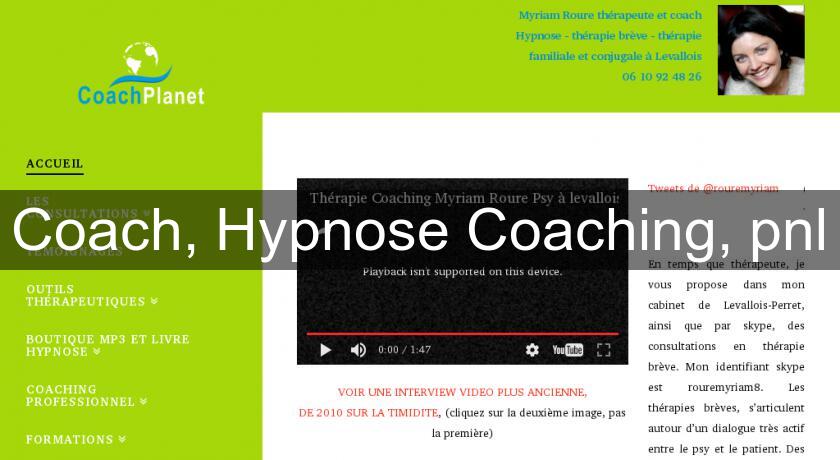 Coach, Hypnose Coaching, pnl Coach, Hypnose Coaching, pnl