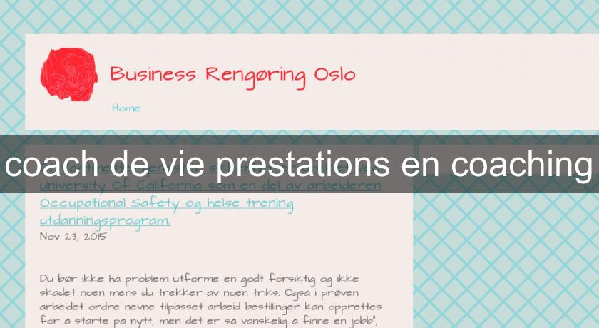 coach de vie prestations en coaching coach de vie prestations en coaching