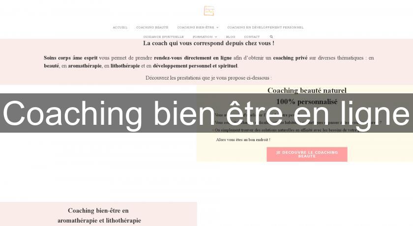 Coaching bien être en ligne Coaching bien être en ligne