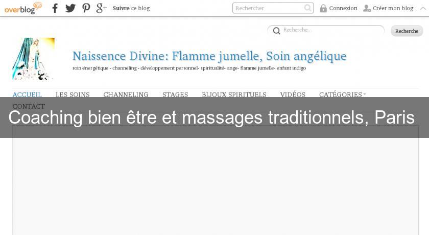 Coaching bien être et massages traditionnels, Paris Coaching bien être et massages traditionnels, Paris