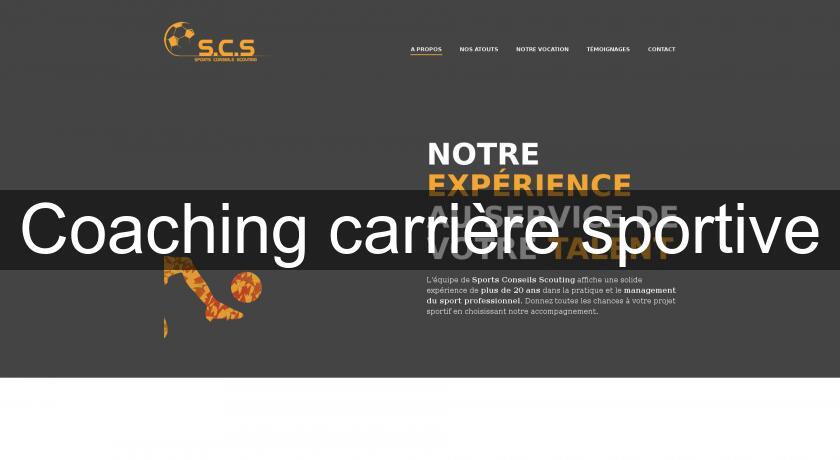 Coaching carrière sportive Coaching carrière sportive