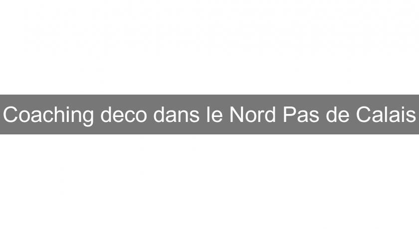 Coaching deco dans le Nord Pas de Calais Coaching deco dans le Nord Pas de Calais